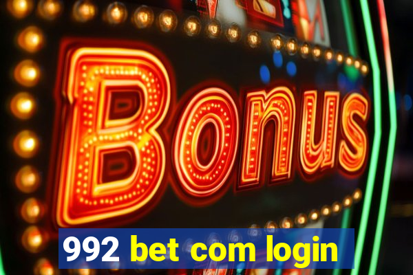 992 bet com login